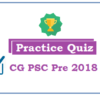 (Practice Quiz) CG PSC 2018 Pre (Paper 1)