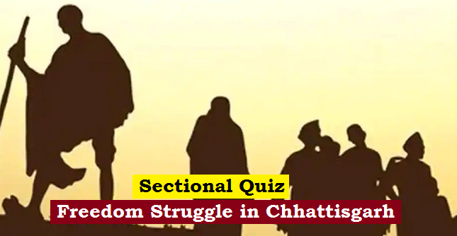 freedom struggle in chhatttisgarh