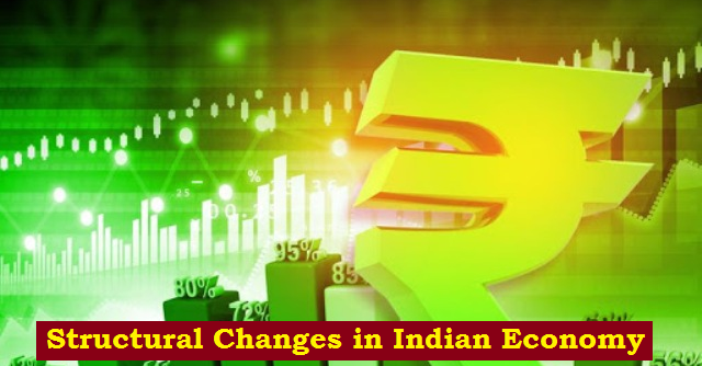 structural changes in indian economy