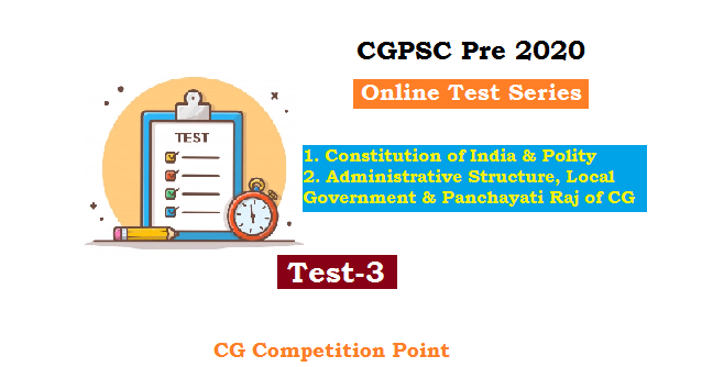 CGPSC Pre Test Series 2020 test-3