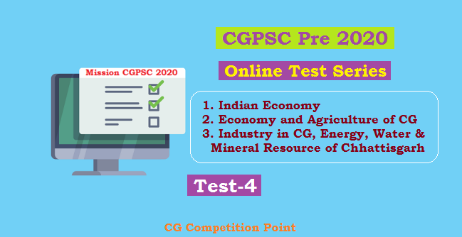 CGPSC Pre Test Series 2020 test-4