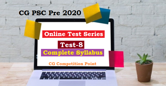 CGPSC Pre Test Series 2020 Test-8