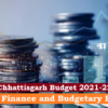 State Finance and Budgetary Policy: Budget 2021-22 (राज्य की वित्त एवं बजटीय नीति: बजट 2021-22)