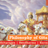 Philosophy of Gita (गीता दर्शन): Sthitpragya, Swadharma, Karmayoga (स्थितप्रज्ञ, स्वधर्म, कर्मयोग)