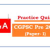(Practice Quiz) CG PSC 2019 Pre (Paper 1)