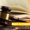 Right to Constitutional Remedies (Writs)