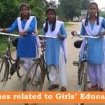Issues related to Girls’ Education (बालिकाओं की शिक्षा से संबन्धित मुद्दे)