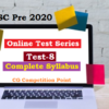 (CGPSC Pre 2020 Test Series) Test-8: General Studies