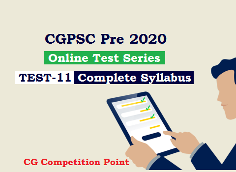 CGPSC Pre Test Series 2020 Test-11