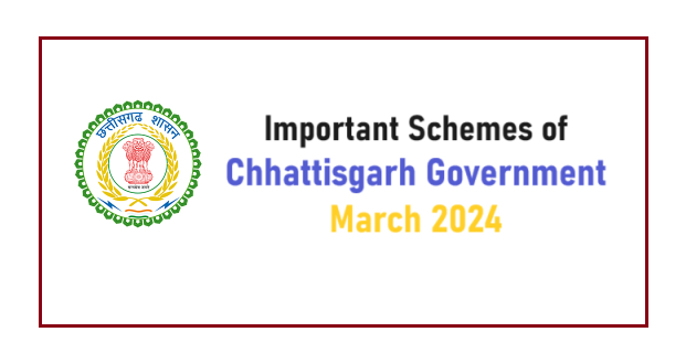 Important Schemes of Chhattisgarh Government